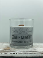 Senior Moment - Soy Wax Candle