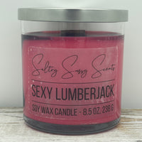 Sexy Lumberjack - Soy Wax Candle