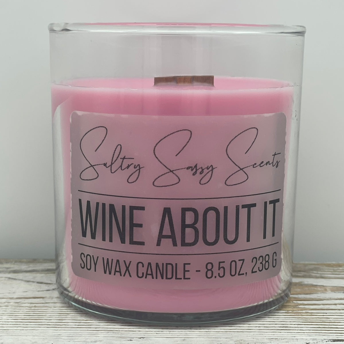 Wine About It - Soy Wax Candle