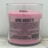 Wine About It - Soy Wax Candle