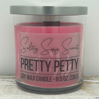 Pretty Petty - Soy Wax Candle