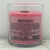 Pretty Petty - Soy Wax Candle