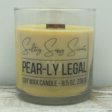 Pear-ly Legal - Soy Wax Candle