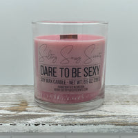 Dare to be Sexy - Soy Wax Candle