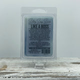 Like a Boss - Soy Wax Melt